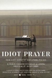 Idiot Prayer - Nick Cave alone at Alexandra Palace (2020) streaming