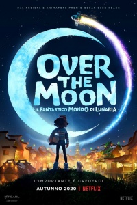 Over the Moon - Il fantastico mondo di Lunaria (2020)