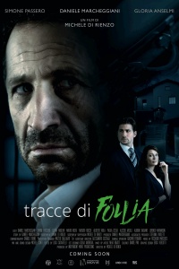 Tracce Di Follia 2021 Streaming Ita In Hd Alta Definizione Ilgeniodellostreaming