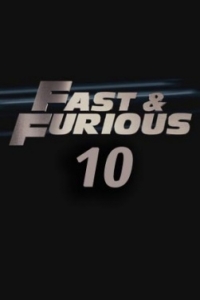 Fast & Furious 10 (2021)