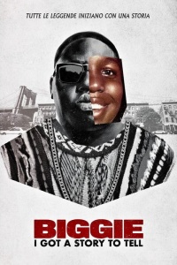 Biggie: I Got a Story to Tell (2021) streaming