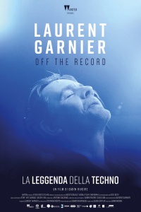 Laurent Garnier: Off the Record (2021) streaming