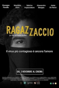 Ragazzaccio (2022) streaming