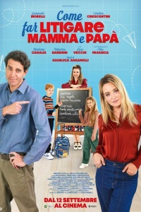 Come far litigare mamma e papà (2024) streaming