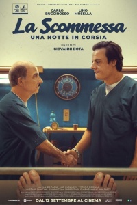 La Scommessa - Una notte in corsia (2024) streaming