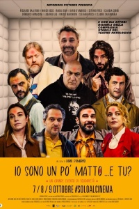 Io sono un po' matto e tu? (2024) streaming