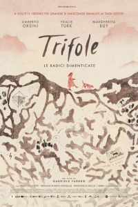 Trifole - Le radici dimenticate (2024) streaming